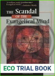 The Scandal of the Evangelical Mind