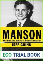 Manson: The Life and Times of Charles Manson