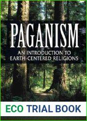 Paganism: An Introduction to Earth-Centered Religions