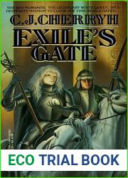 Exile|s Gate (Morgaine Saga, #4)