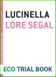 Lucinella (The Contemporary Art of the Novella)