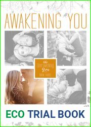 Awakening You (Unraveling You, #3)