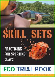 Skill Sets - Practicing for Sporting Clays