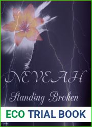 Standing Broken (Neveah Trilogy #2)