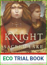 The Knight of the Sacred Lake (Guenevere, #2)