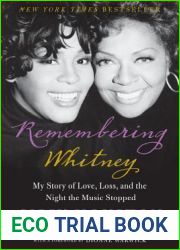 Remembering Whitney: My Story of Love, Loss, and the Night the Music Stopped
