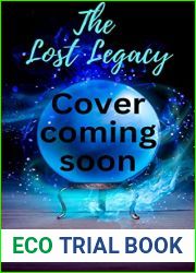 The Lost Legacy (The Yilmaz Chronicles Book 1)