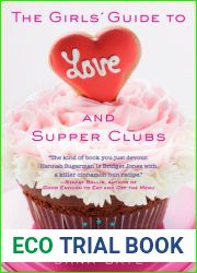 The Girls| Guide to Love and Supper Clubs