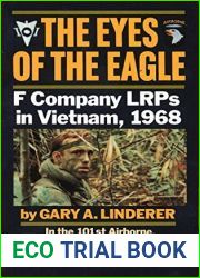 The Eyes of the Eagle: F Company LRPs in Vietnam, 1968