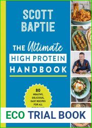 The Ultimate High Protein Handbook: 80 delicious, easy recipes for all the family