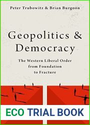 Geopolitics and Democracy: The Western Liberal Order from Foundation to Fracture