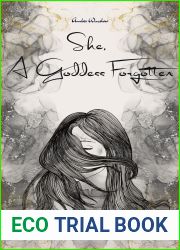 She, A Goddess Forgotten