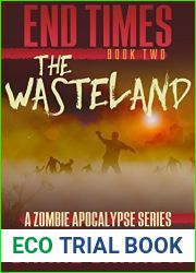 The Wasteland (End Times, #2)