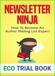 Newsletter Ninja: How to Become an Author Mailing List Expert