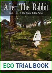 After the Rabbit (Waldo Rabbit #2)