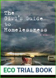 The Girl|s Guide to Homelessness