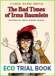 The Bad Times of Irma Baumlein