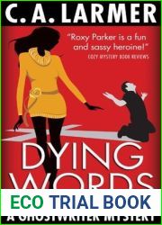 Dying Words (A Ghostwriter Mystery #4)