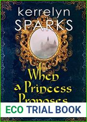 When a Princess Proposes (Embraced by Magic, #3)