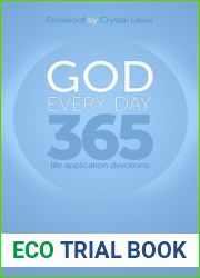 God Every Day 365: Life Application Devotions