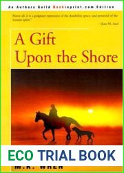 A Gift Upon the Shore
