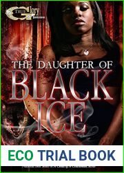 The Daughter of Black Ice (A Child of A Crack Head)