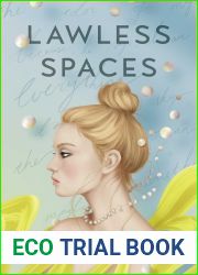 Lawless Spaces