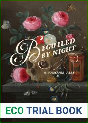 Beguiled by Night (Beguiled by Night #1)
