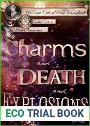 Charms and Death and Explosions (oh my!) (Case Files of Henri Davenforth, #2)