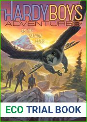 As the Falcon Flies (24) (Hardy Boys Adventures)