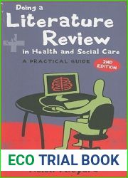 Doing a Literature Review in Health and Social Care: A Practical Guide