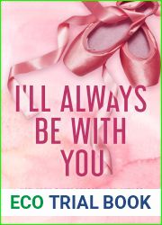 I|ll Always Be With You (Lancaster Prep, #4)