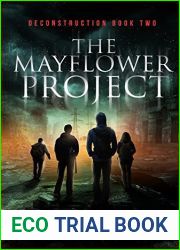 The Mayflower Project (Deconstruction #2)