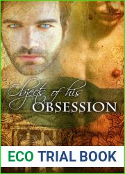 Objects Of His Obsession