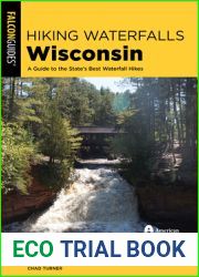 Hiking Waterfalls Wisconsin: A Guide to the State|s Best Waterfall Hikes