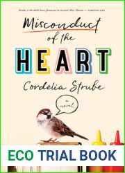 Misconduct of the Heart