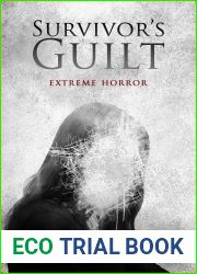 Survivor|s Guilt: An Extreme Horror