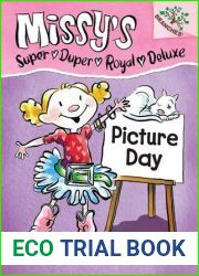Picture Day (Missy|s Super Duper Royal Deluxe, #1)