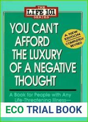 You Can|t Afford the Luxury of a Negative Thought (The Life 101 Series)