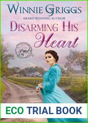 Disarming His Heart: Sweet Western Romance (Pink Pistol Sisterhood Series Book 6)