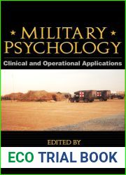 Military Psychology: Clinical and Operational Applications