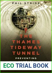 The Thames Tideway Tunnel: Preventing Another Great Stink