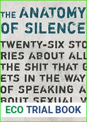 The Anatomy of Silence