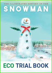 The Illustrated History of the Snowman