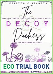 The Decoy Duchess (The Royal|s Saga Book 8)