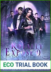 Royally Exposed (Her Royal Harem #2)