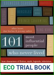 The 101 Most Influential People Who Never Lived