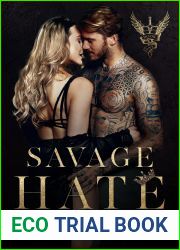 Savage Hate (Savage Hearts, #1)