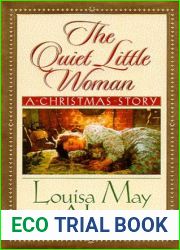 The Quiet Little Woman: A Christmas Story