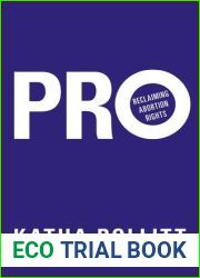 Pro: Reclaiming Abortion Rights